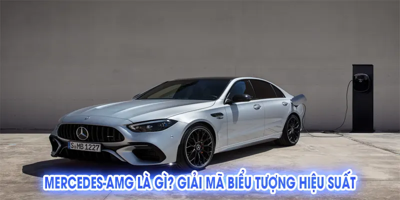 Mercedes-AMG: Biểu Tượng Hiệu Suất và Tốc Độ